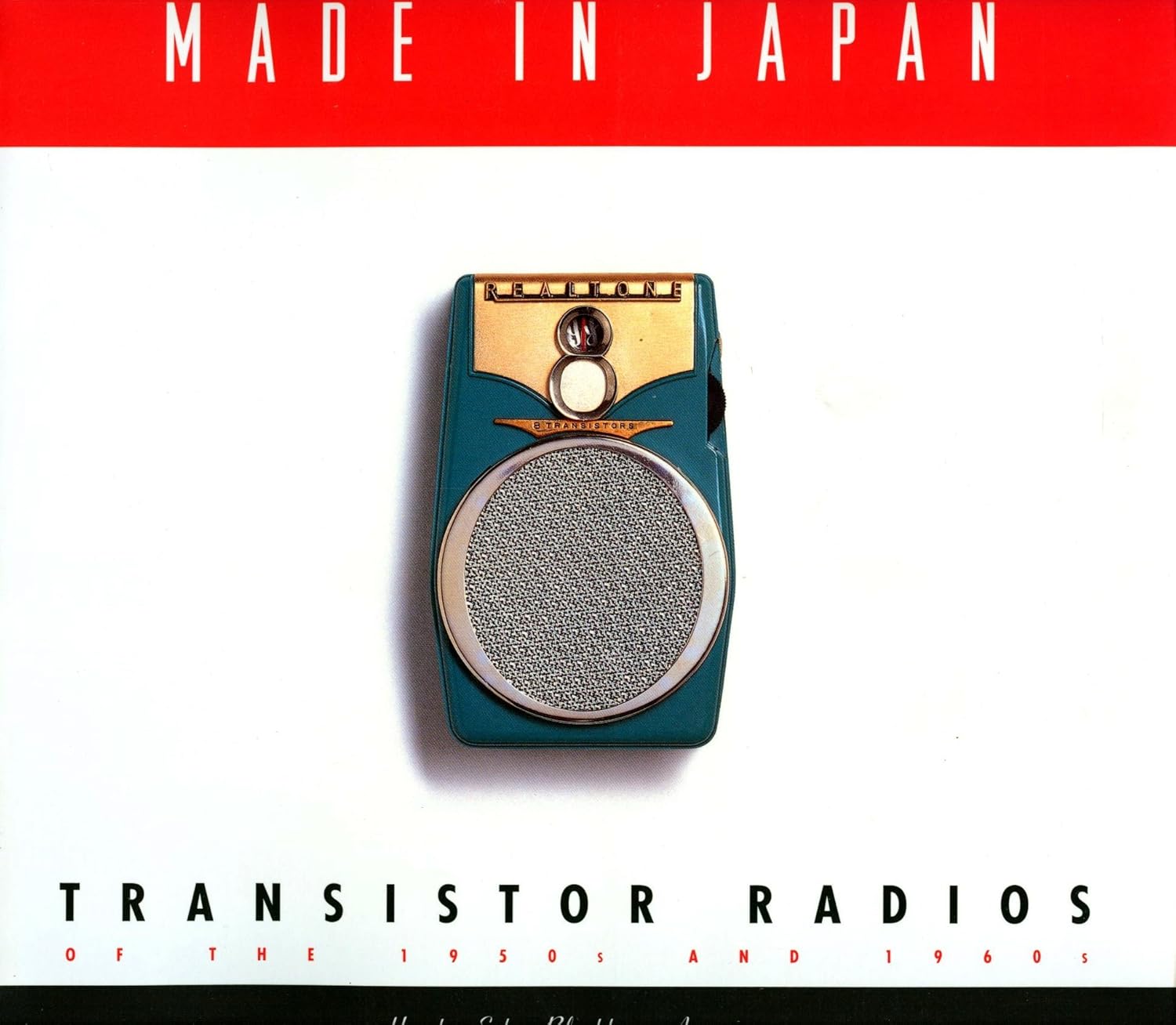 Made in Japan: Transistor Radios of the 1950s and 1960s